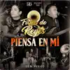 Firma De Reyes - Piensa En Mi (En Vivo) - Single